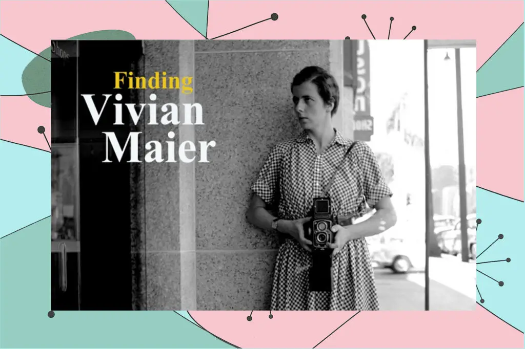 Finding Vivian Maier, a film by John Maloof and Charlie Siskel