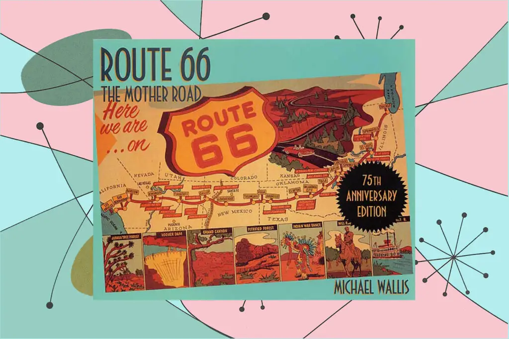 Route 66: The Mother Road by Michael Wallis