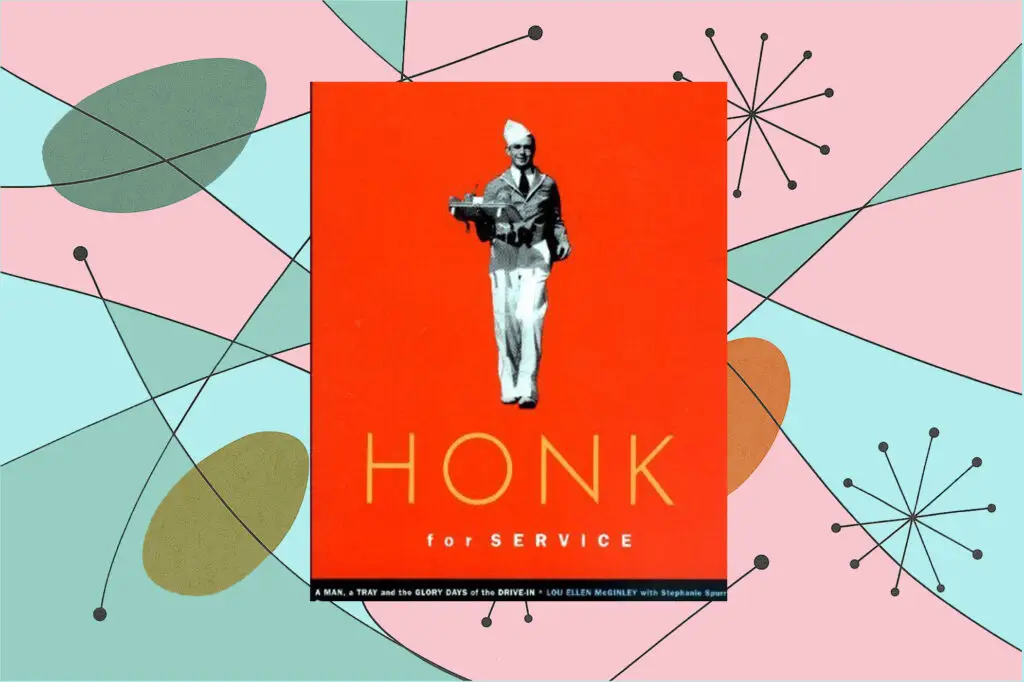 Honk for Service, by Lou Ellen McGinley